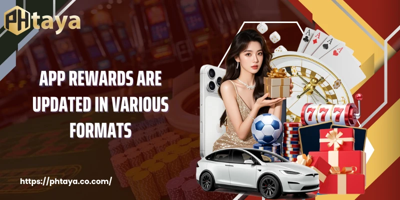 App rewards are updated in various formats