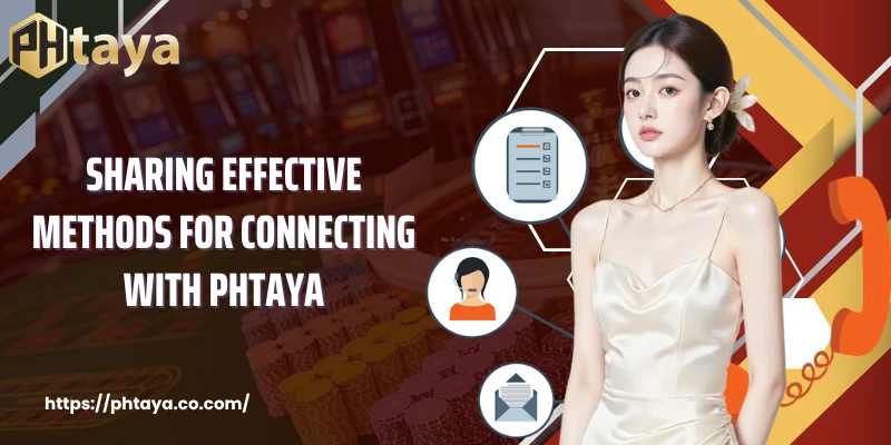 Sharing effective methods for connecting with PHTAYA