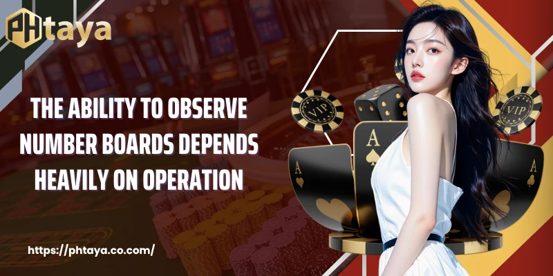 The ability to observe number boards depends heavily on operation